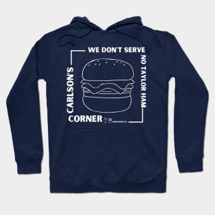 We Don't Serve No Taylor Ham Hoodie